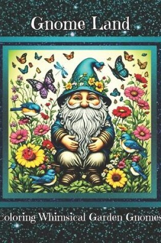 Cover of Gnome Land