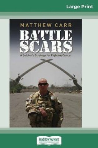 Cover of Battle Scars (16pt Large Print Edition)