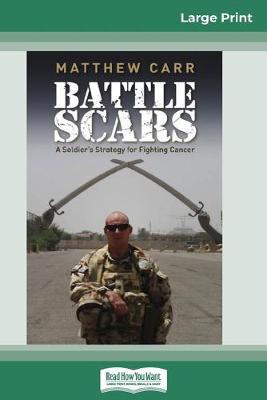 Book cover for Battle Scars (16pt Large Print Edition)