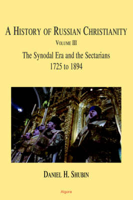 Book cover for The History of Russian Christianity, Vol 3 (HC)