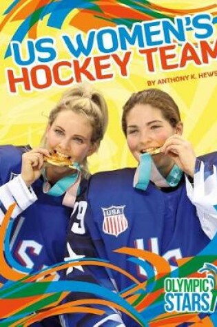 Cover of Us Women's Hockey Team