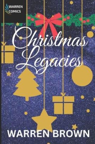 Cover of Christmas Legacies