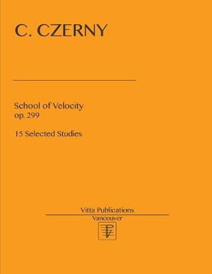 Book cover for School of Velocity. op. 299
