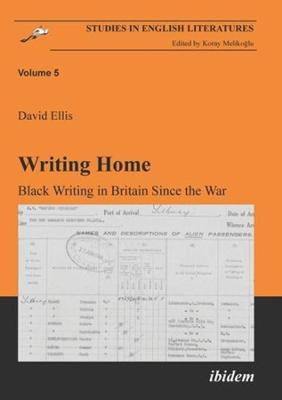 Book cover for Writing Home - Black Writing in Britain Since the War