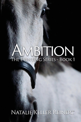 Book cover for Ambition (The Eventing Series