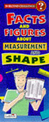 Book cover for 30 Second Challenge: Facts and Figures about Shape and Measurement