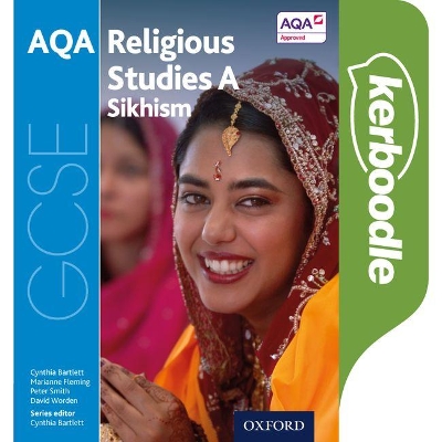 Book cover for GCSE Religious Studies for AQA A: Sikhism Kerboodle Book