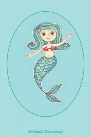 Cover of Mermaid Sketchbook