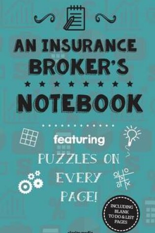 Cover of An Insurance Broker's Notebook