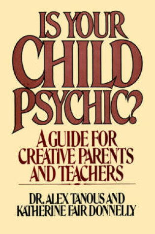 Cover of Is Your Child Psychic?