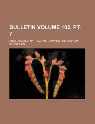 Book cover for Bulletin Volume 102, PT. 7