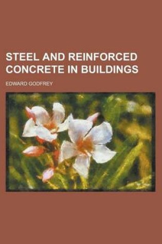 Cover of Steel and Reinforced Concrete in Buildings