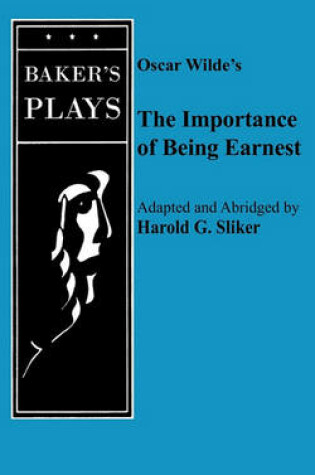 Cover of Importance of Being Earnest, The (One-Act)