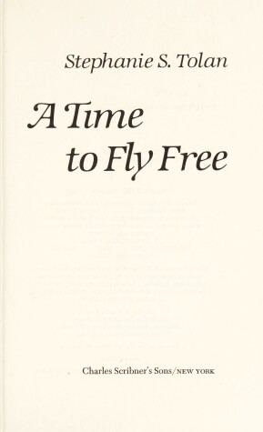 Book cover for A Time to Fly Free