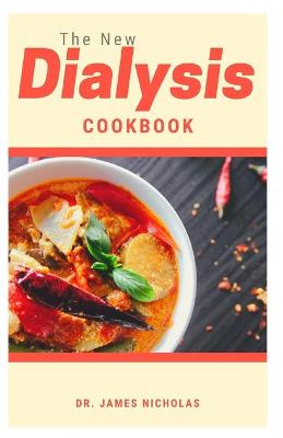 Book cover for The New Dialysis Cookbook