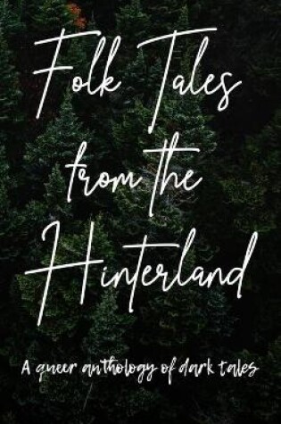 Cover of Folk Tales from the Hinterland