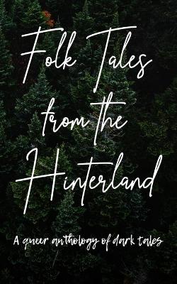 Book cover for Folk Tales from the Hinterland
