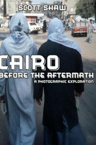 Cover of Cairo Before the Aftermath