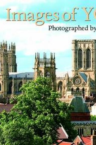 Cover of Images of York