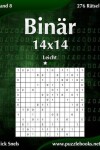 Book cover for Binär 14x14 - Leicht - Band 8 - 276 Rätsel