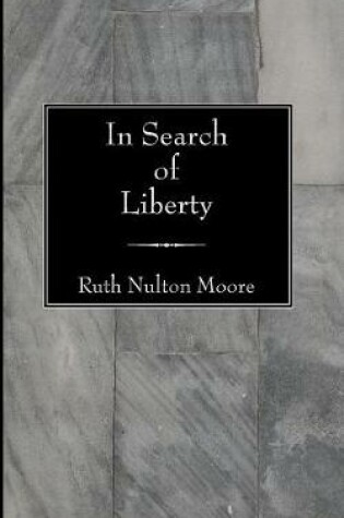 Cover of In Search of Liberty