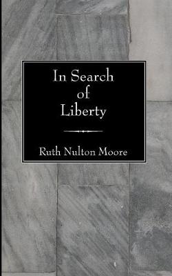 Book cover for In Search of Liberty