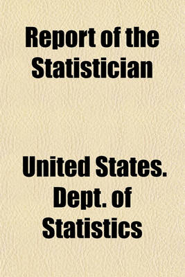 Book cover for Report of the Statistician