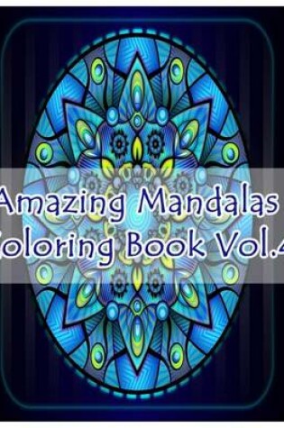 Cover of Mandalas Coloring Book for Beginners Vol.4