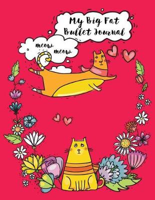 Book cover for My Big Fat Bullet Journal for Cat Lovers Funny Flying Cartoon Cat 4