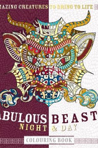 Cover of Fabulous Beasts Night & Day Colouring Book