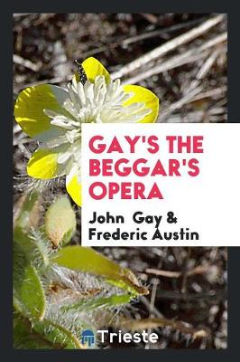 Book cover for Gay's the Beggar's Opera