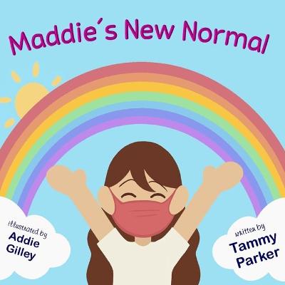 Book cover for Maddie's New Normal