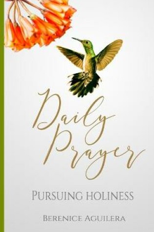 Cover of Daily Prayer - Pursuing Holiness