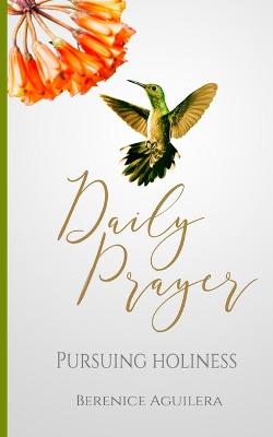 Cover of Daily Prayer - Pursuing Holiness