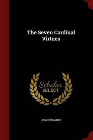 Cover of The Seven Cardinal Virtues