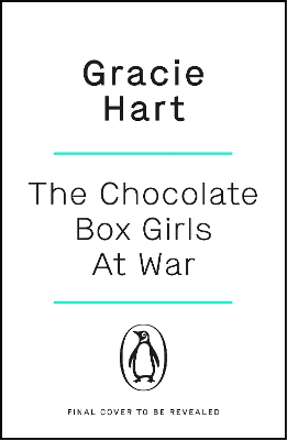 Book cover for The Chocolate Box Girls at War