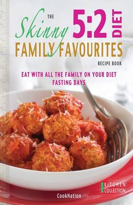 Book cover for The Skinny 5:2 Diet Family Favourites Recipe Book