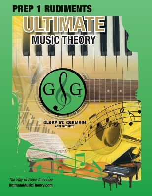 Book cover for Prep 1 Rudiments - Ultimate Music Theory