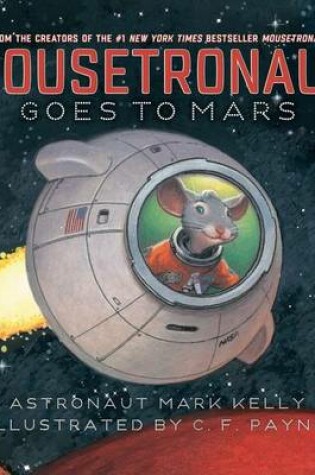 Cover of Mousetronaut Goes to Mars
