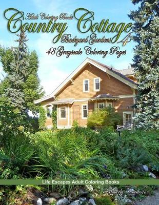 Book cover for Adult Coloring Books Country Cottage Backyard Gardens 4