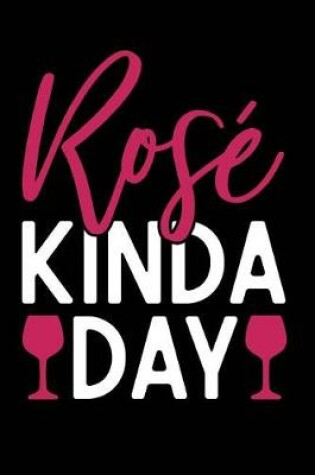 Cover of Rose Kind a Day