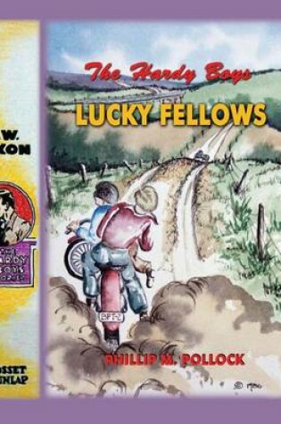 Cover of The Hardy Boys - Lucky Fellows
