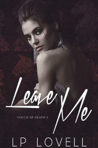 Cover of Leave Me