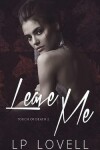 Book cover for Leave Me