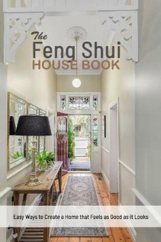 Cover of The Feng Shui House Book