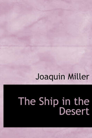 Cover of The Ship in the Desert