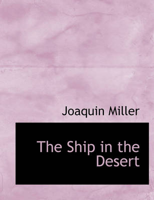 Book cover for The Ship in the Desert