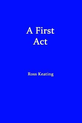 Cover of A First Act