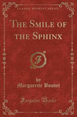 Cover of The Smile of the Sphinx (Classic Reprint)