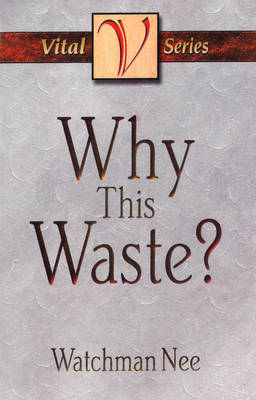 Book cover for Why This Waste?